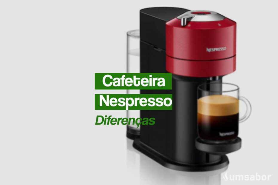 Conheças as diferenças das Cafeteiras Expresso Nespresso