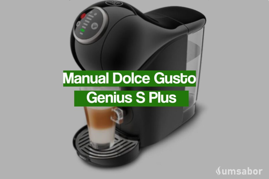 Manual Cafeteira Expresso Dolce Gusto Genius S Plus