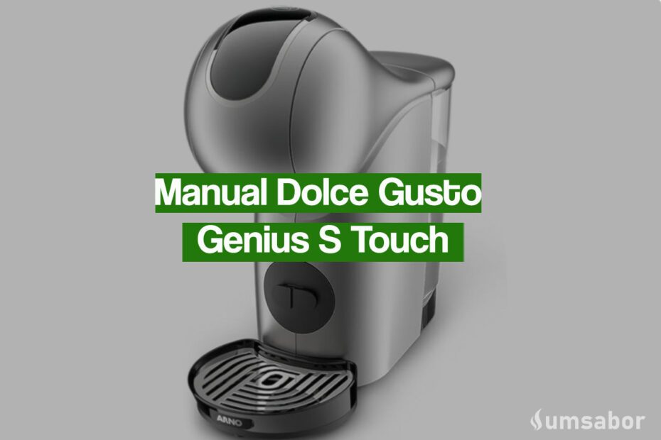 Manual Cafeteira Expresso Dolce Gusto Genius S Touch