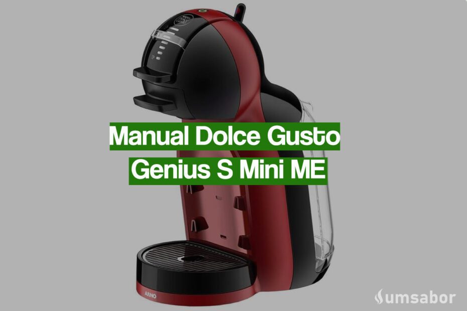 Manual Cafeteira Expresso Dolce Gusto Genius S Mini ME