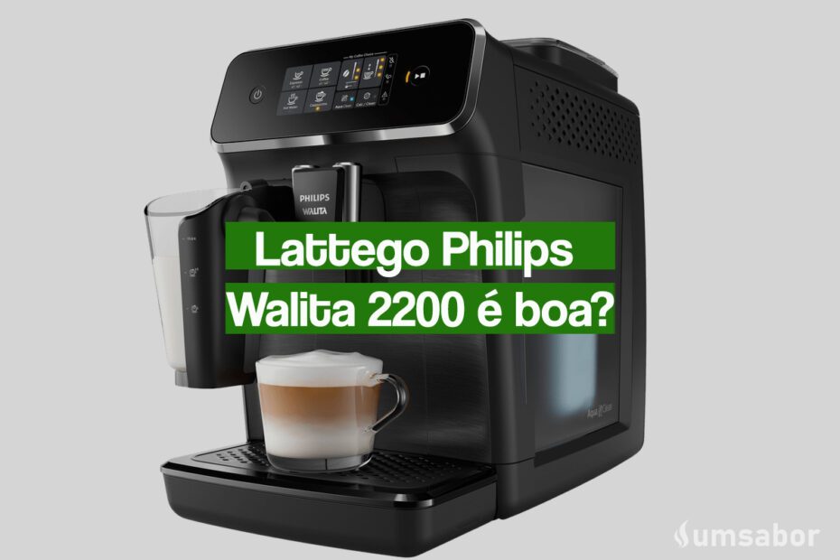 Cafeteira Lattego Philips Walita 2200 é boa?