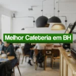 Café em Belo Horizonte: 6 melhores cafeterias em BH