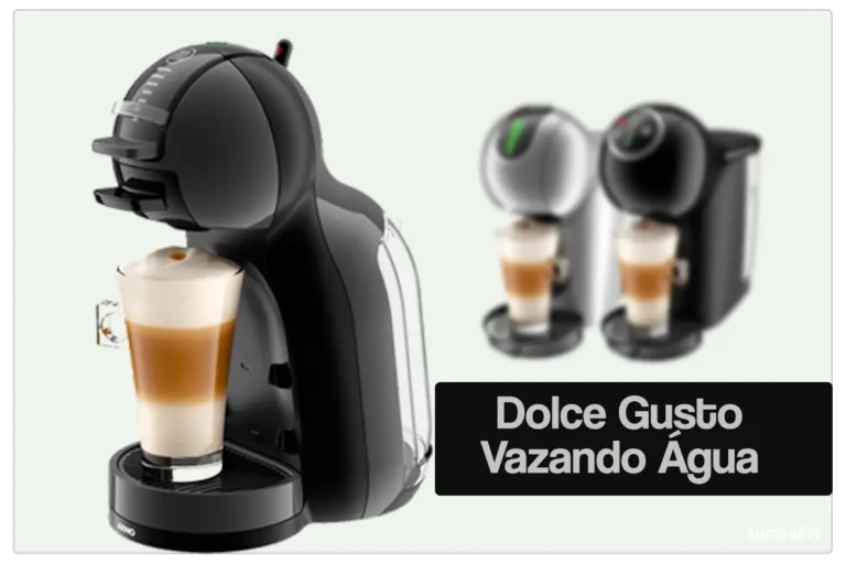 texto na imagem "Dolce Gusto vazando água"