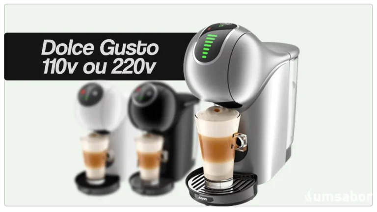 cafeteiras Dolce Gusto e o texto: "Dolce Gusto 110v ou 220"